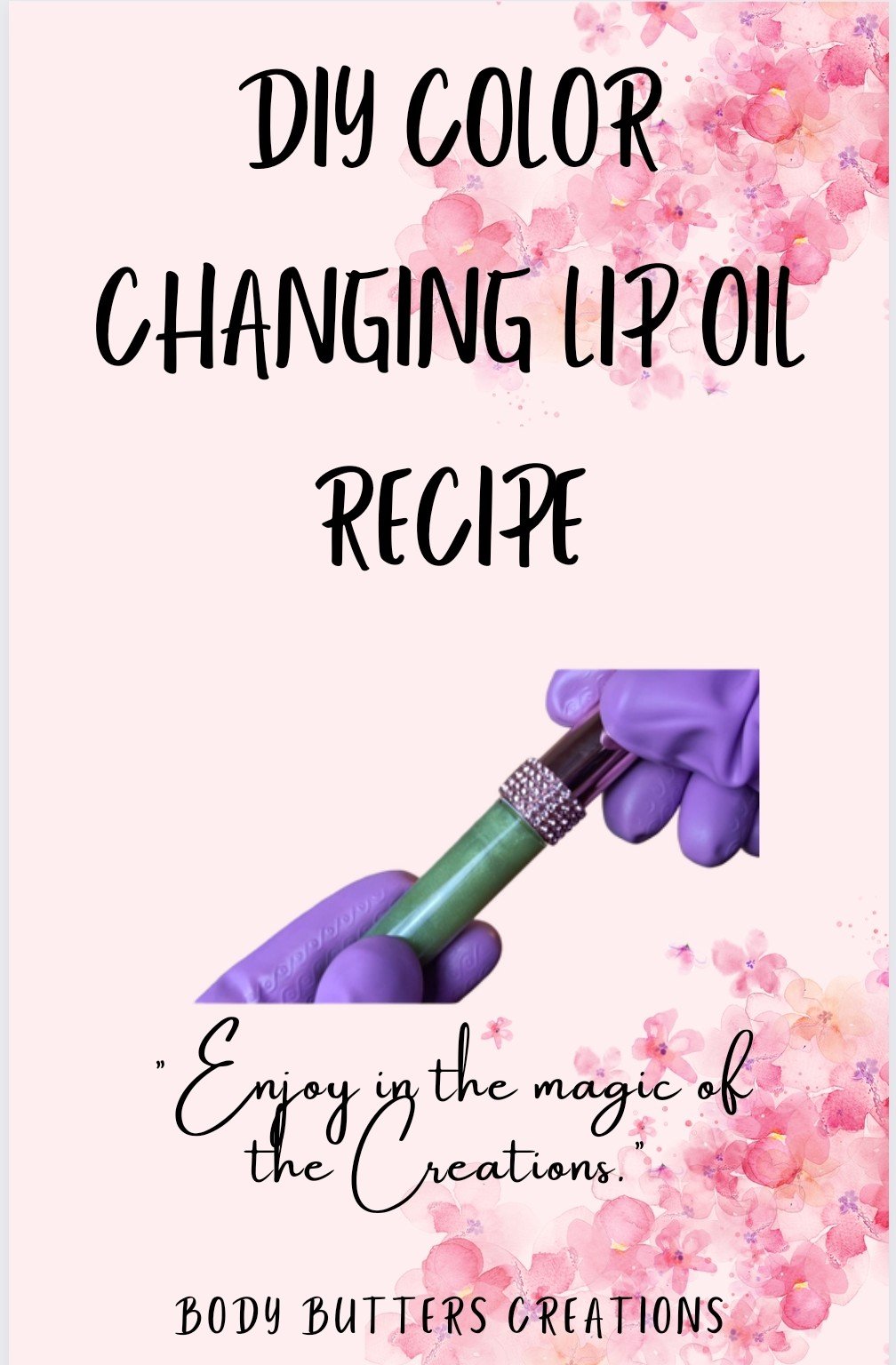 Color Changing Lip Oil Recipe